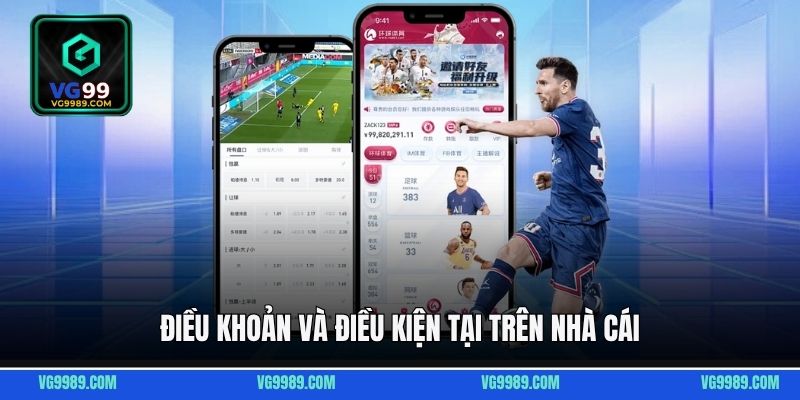 Điều khoản và điều kiện là những quy định quan trọng trên nhà cái